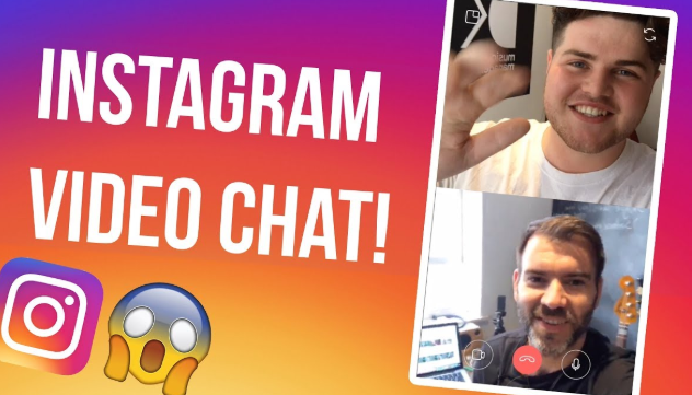 How To Use Instagram Video Chat